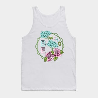 Be Kind - Floral Tank Top